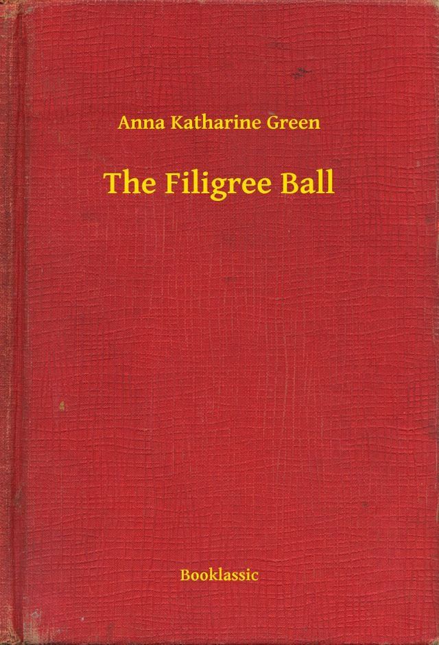  The Filigree Ball(Kobo/電子書)