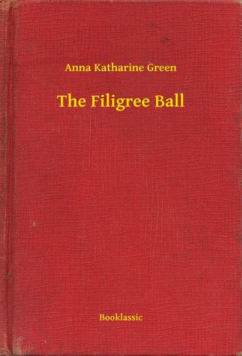 The Filigree Ball(Kobo/電子書)