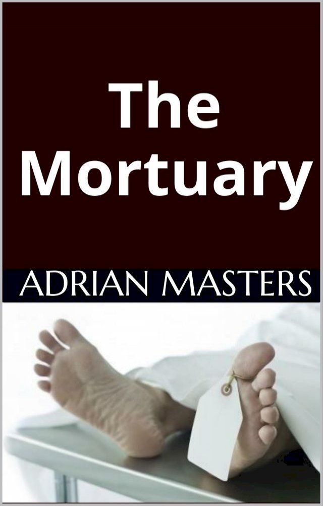  The Mortuary(Kobo/電子書)