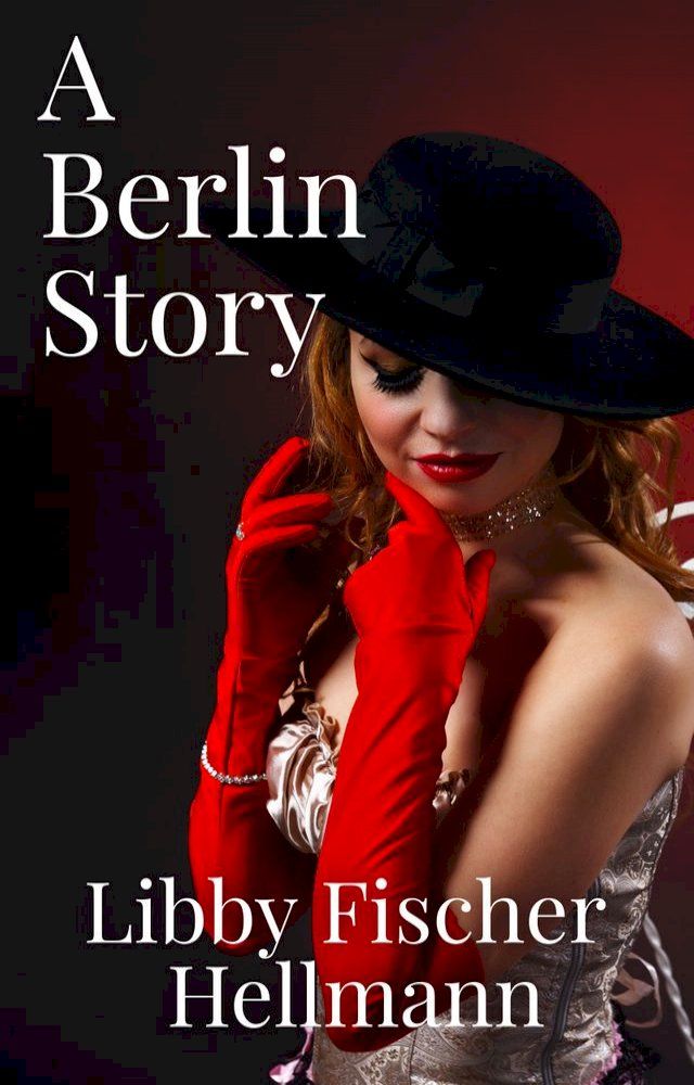  A Berlin Story(Kobo/電子書)