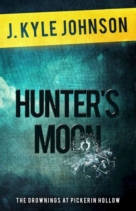 Hunter's Moon(Kobo/電子書)