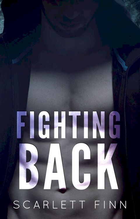 Fighting Back(Kobo/電子書)