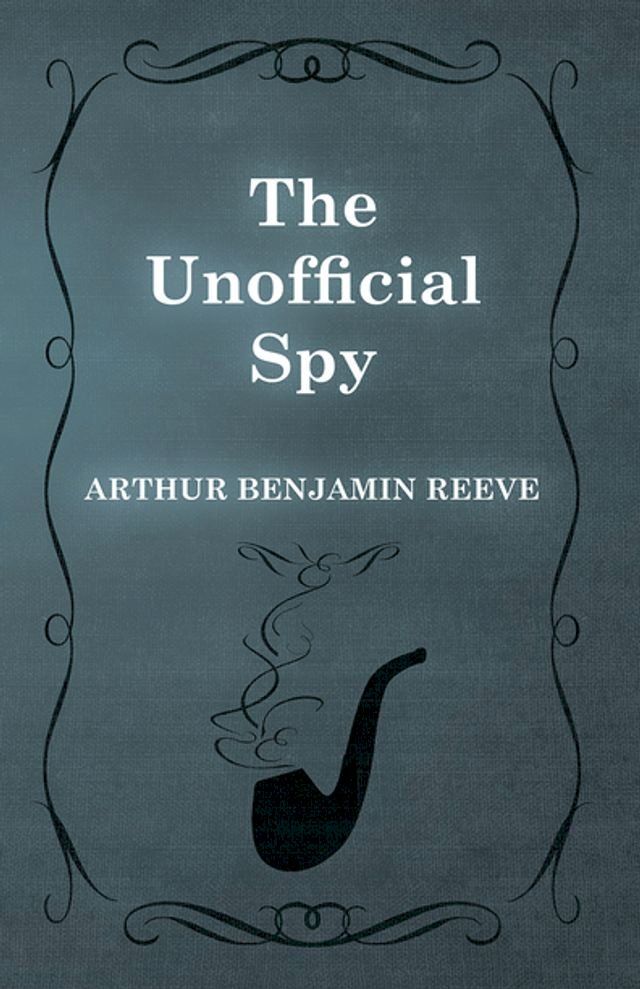  The Unofficial Spy(Kobo/電子書)