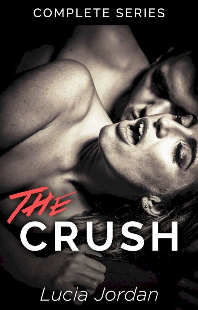  The Crush - Complete Series(Kobo/電子書)