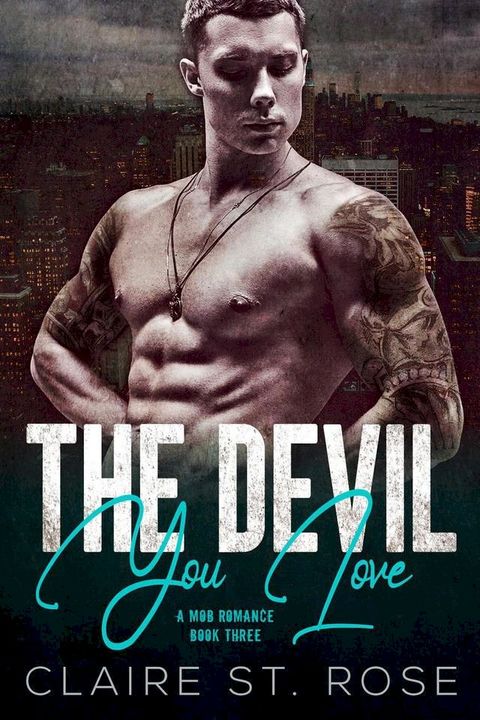 The Devil You Love(Kobo/電子書)