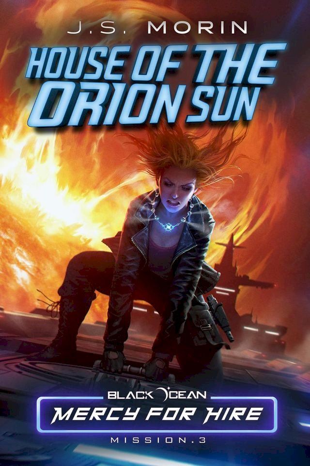  House of the Orion Sun: Mission 3(Kobo/電子書)