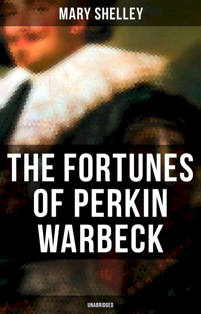  The Fortunes of Perkin Warbeck (Unabridged)(Kobo/電子書)