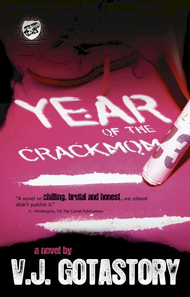  Year of The Crackmom (The Cartel Publications Presents)(Kobo/電子書)