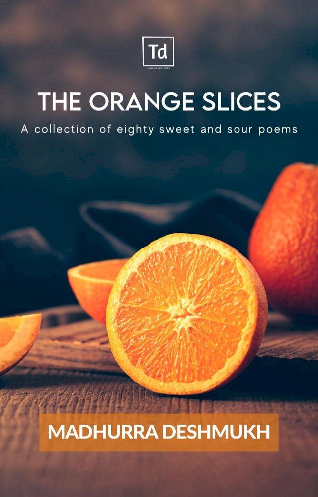  The Orange Slices(Kobo/電子書)