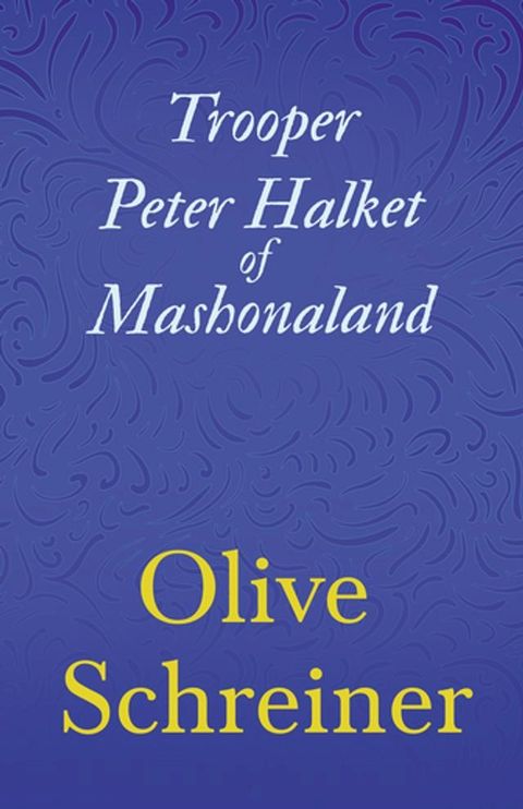 Trooper Peter Halket of Mashonaland(Kobo/電子書)