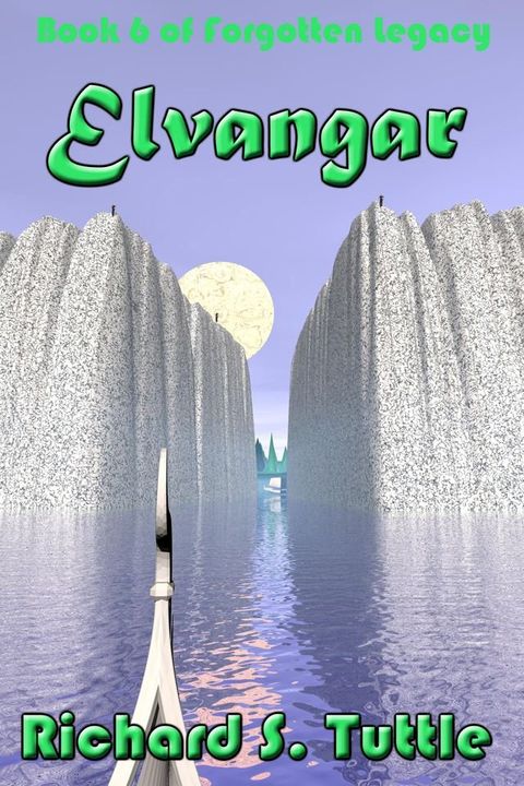 Elvangar (Forgotten Legacy #6)(Kobo/電子書)