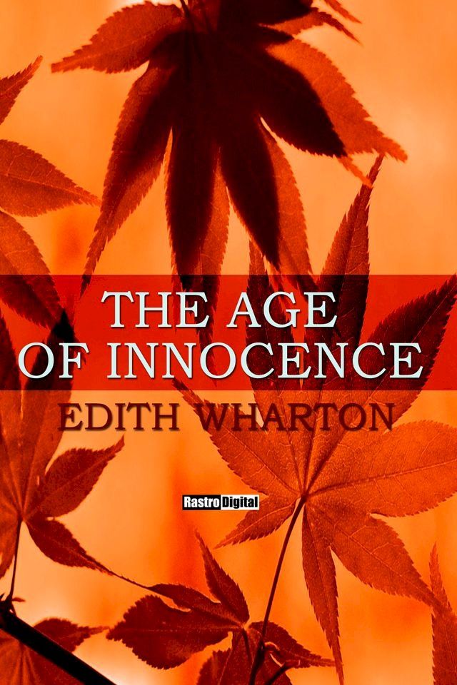  The Age of Innocence(Kobo/電子書)