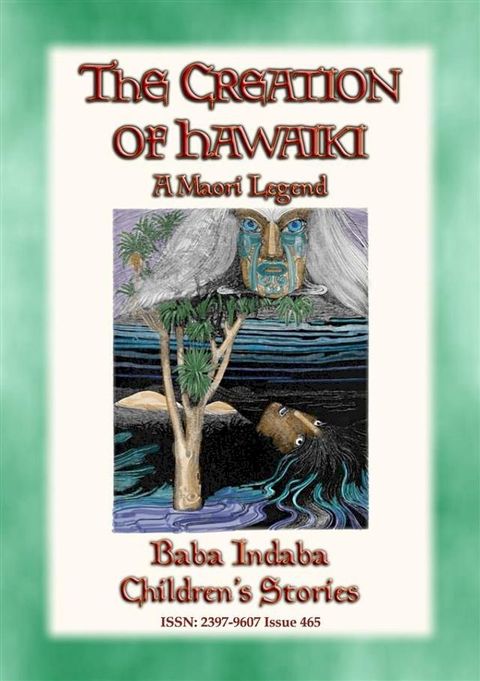 THE CREATION OF HAWAIKI - A Maori Creation Story(Kobo/電子書)