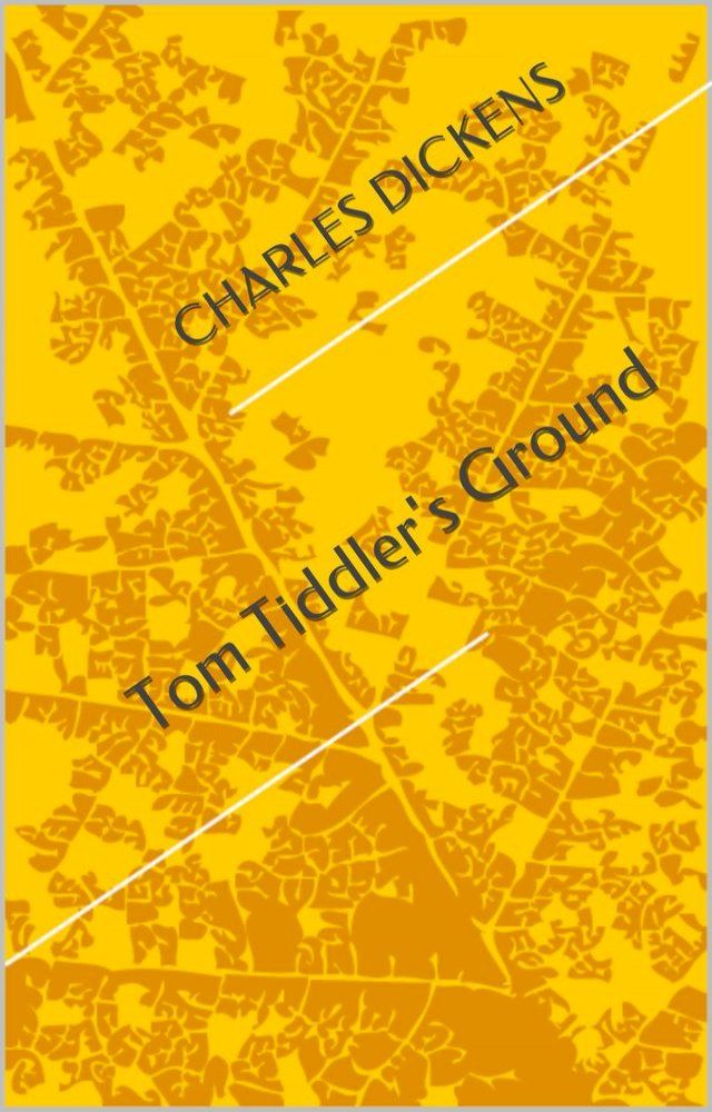  Tom Tiddler's Ground(Kobo/電子書)