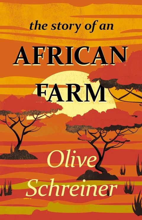 The Story of an African Farm(Kobo/電子書)