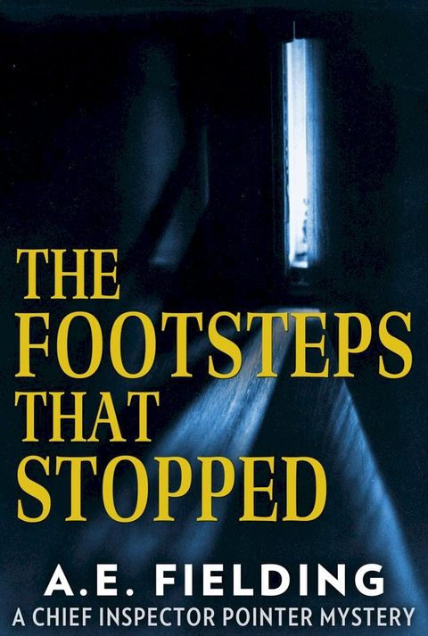 The Footsteps That Stopped(Kobo/電子書)