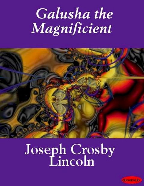 Galusha the Magnificient(Kobo/電子書)