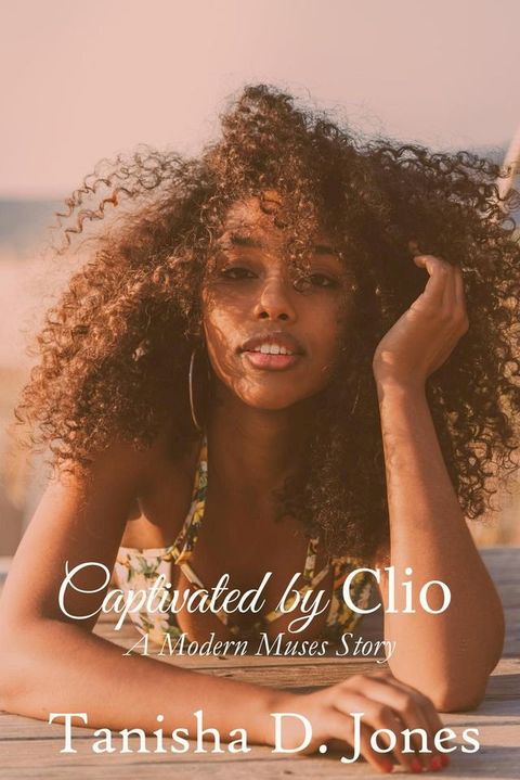 Captivated by Clio(Kobo/電子書)