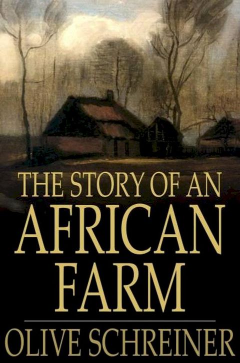 The Story Of An African Farm(Kobo/電子書)