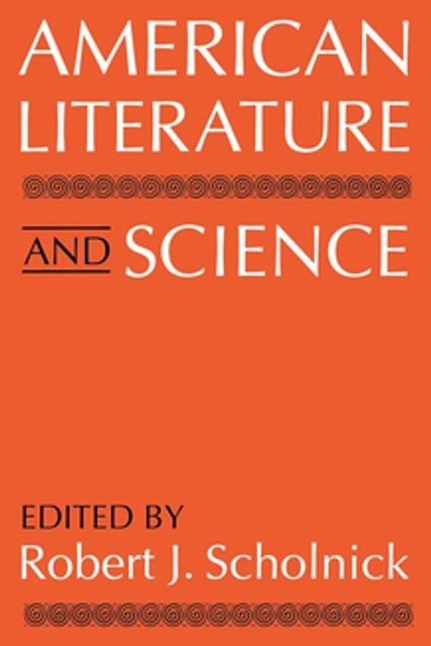 American Literature and Science(Kobo/電子書)