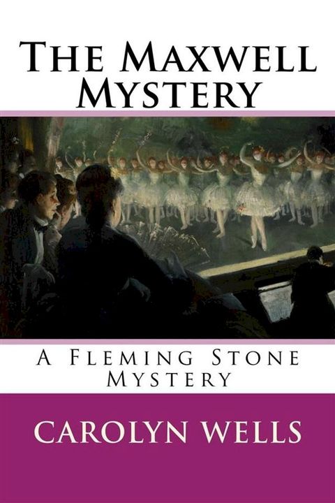 The Maxwell Mystery(Kobo/電子書)