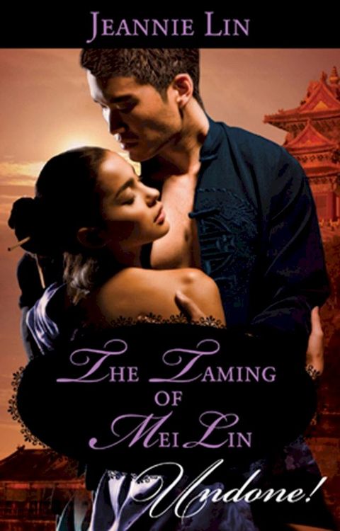 The Taming Of Mei Lin(Kobo/電子書)