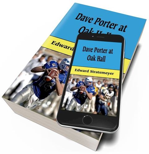 Dave Porter at Oak Hall (Illustrated)(Kobo/電子書)