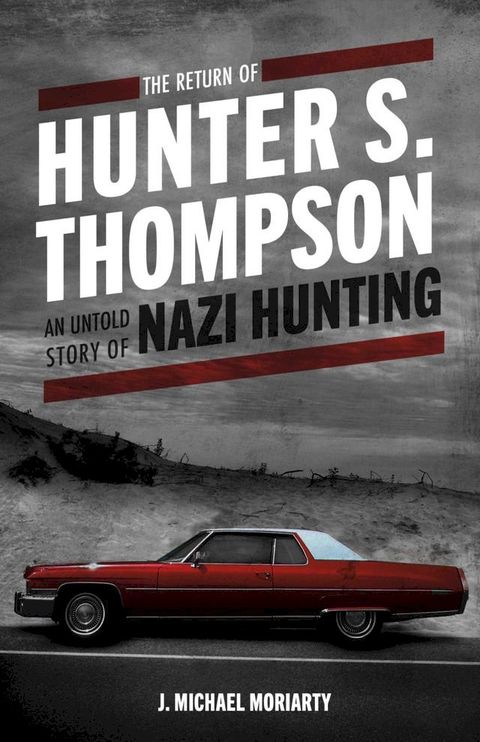 THE RETURN OF HUNTER S. THOMPSON(Kobo/電子書)