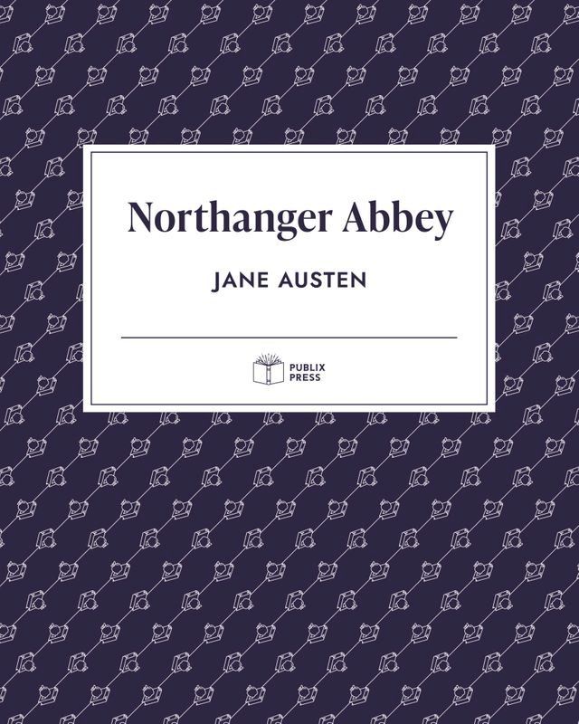  Northanger Abbey  Publix Press(Kobo/電子書)