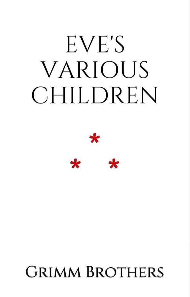  Eve's Various Children(Kobo/電子書)