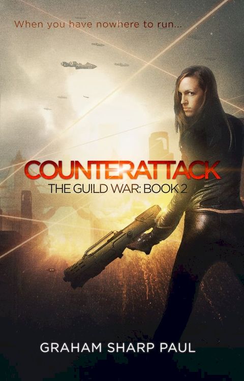 Counterattack: The Guild War, Book 2(Kobo/電子書)