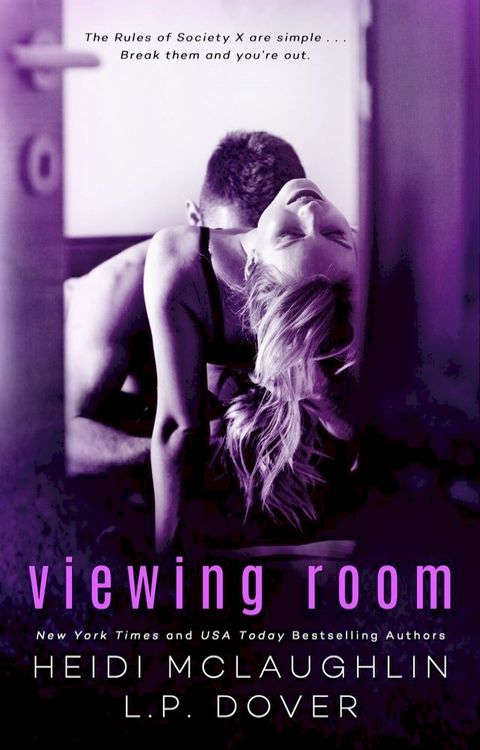 Viewing Room: A Society X Novel(Kobo/電子書)