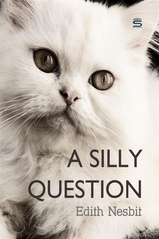  A Silly Question(Kobo/電子書)