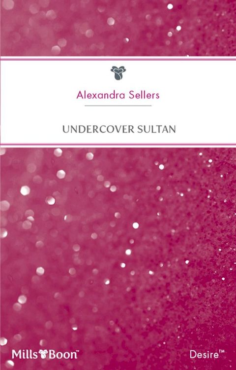 Undercover Sultan(Kobo/電子書)