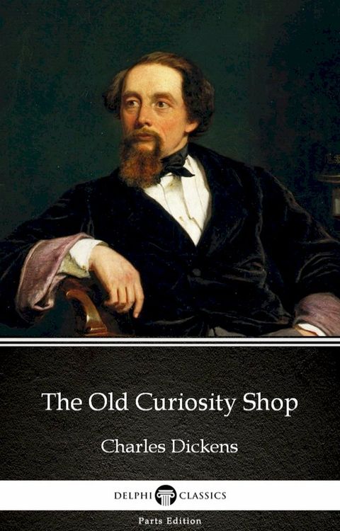 The Old Curiosity Shop by Charles Dickens (Illustrated)(Kobo/電子書)