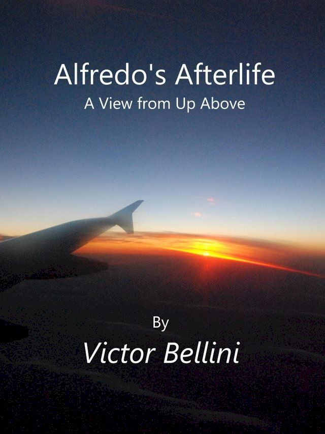  Alfredo's Afterlife(Kobo/電子書)