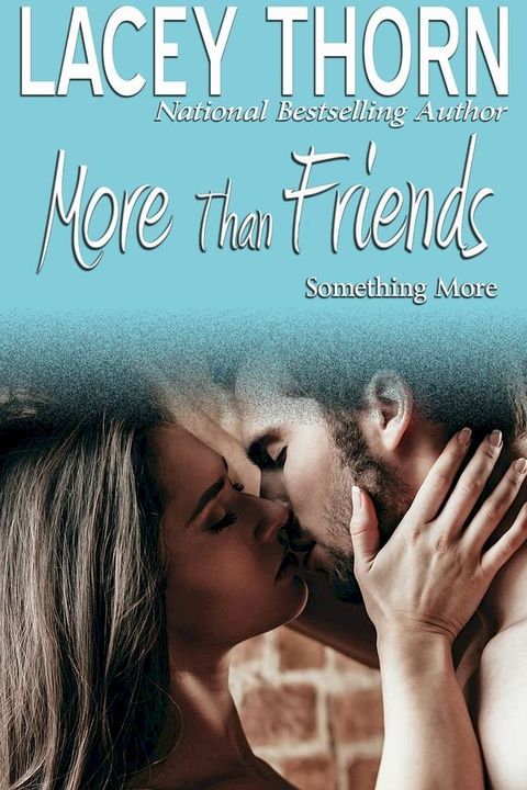 More Than Friends(Kobo/電子書)