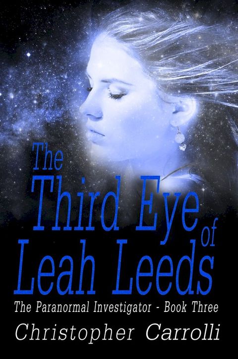 The Third Eye of Leah Leeds(Kobo/電子書)