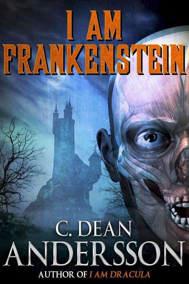  I Am Frankenstein(Kobo/電子書)