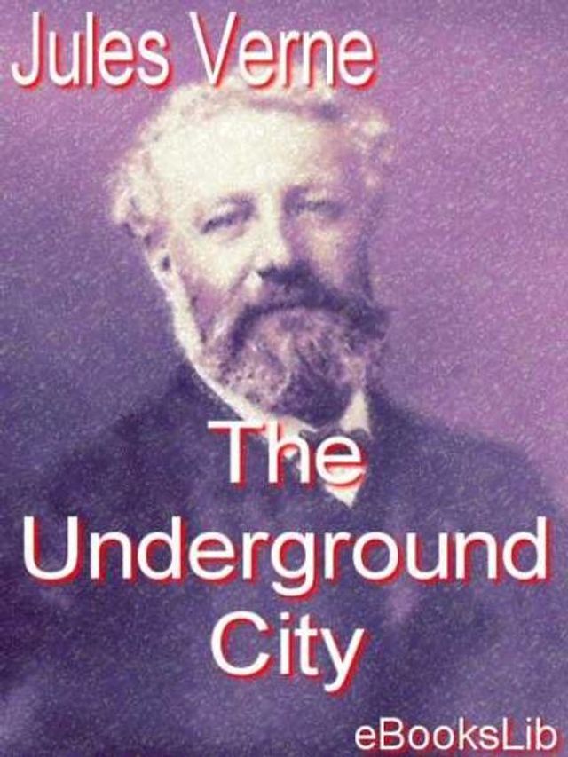  The Underground City(Kobo/電子書)