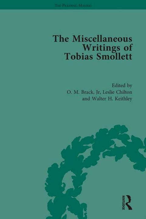 The Miscellaneous Writings of Tobias Smollett(Kobo/電子書)