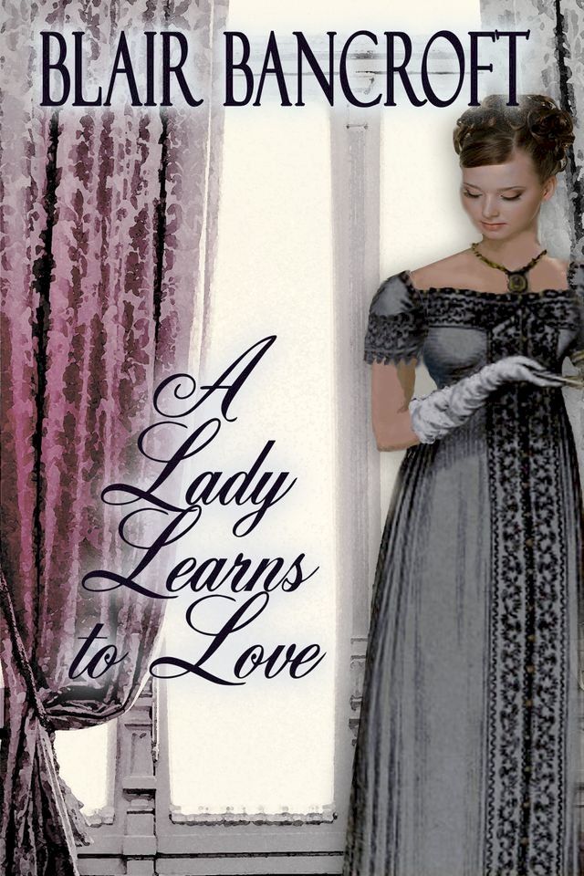  A Lady Learns to Love(Kobo/電子書)