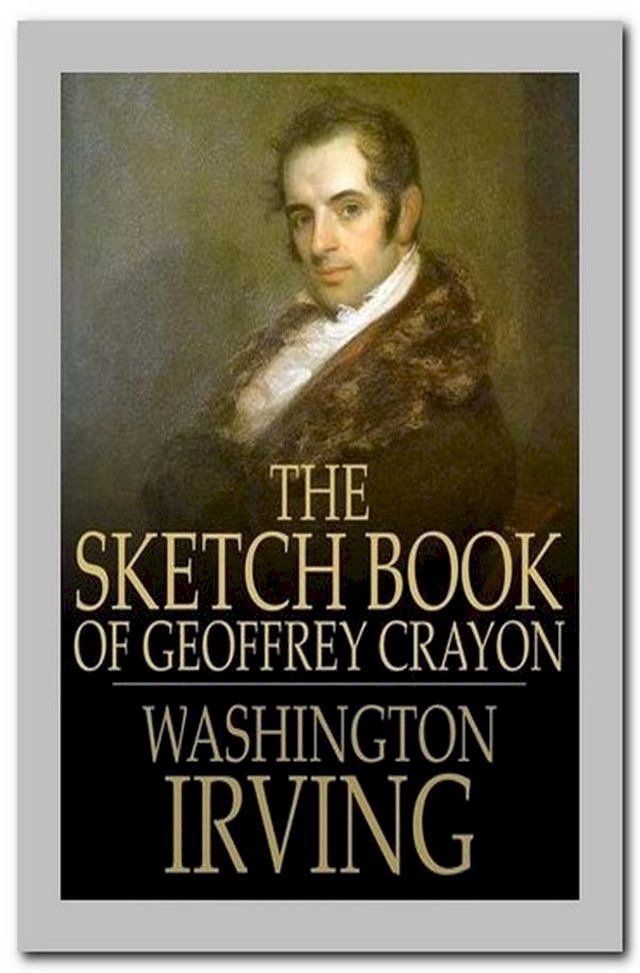  The Sketch-Book of Geoffrey Crayon(Kobo/電子書)