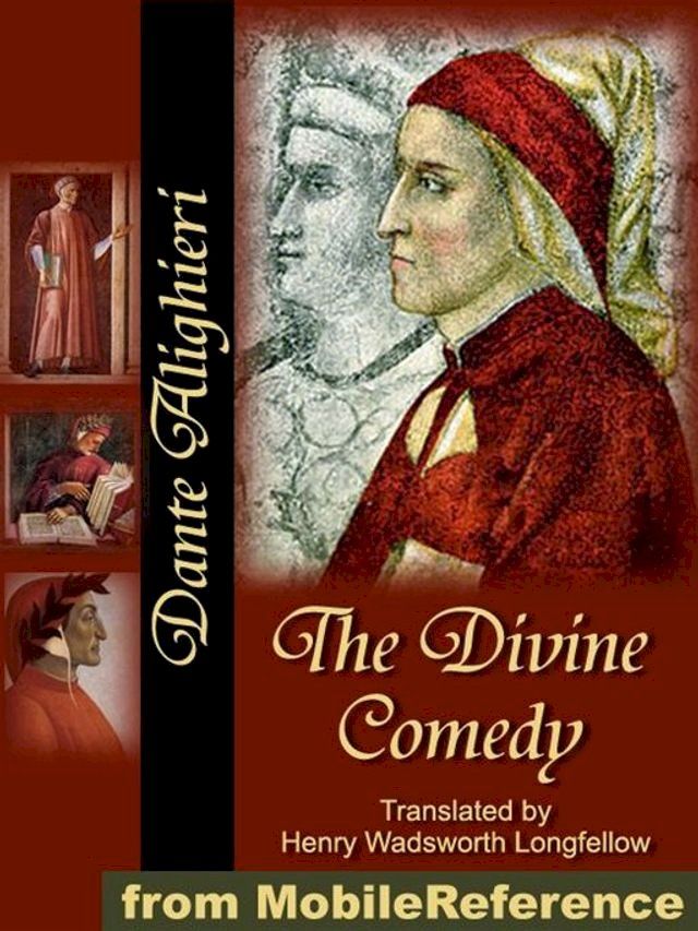  The Divine Comedy: Translated By Henry Wadsworth Longfellow (Mobi Classics)(Kobo/電子書)