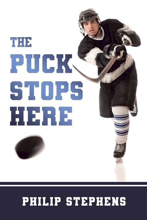 The Puck Stops Here(Kobo/電子書)