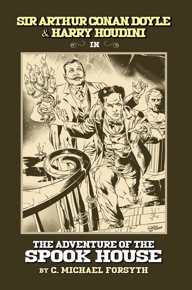  Sir Arthur Conan Doyle & Harry Houdini in The Adventure of The Spook House(Kobo/電子書)