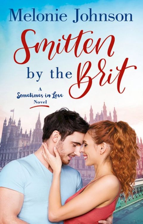 Smitten by the Brit(Kobo/電子書)