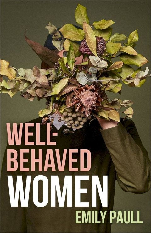 Well-behaved Women(Kobo/電子書)