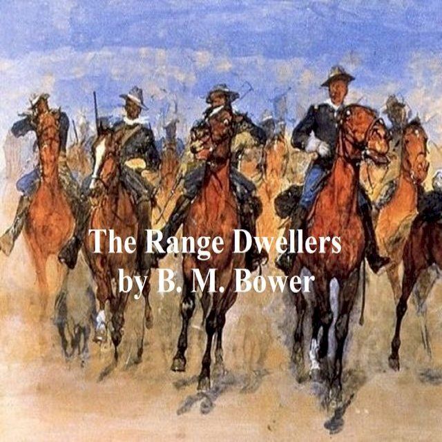  The Range Dwellers(Kobo/電子書)