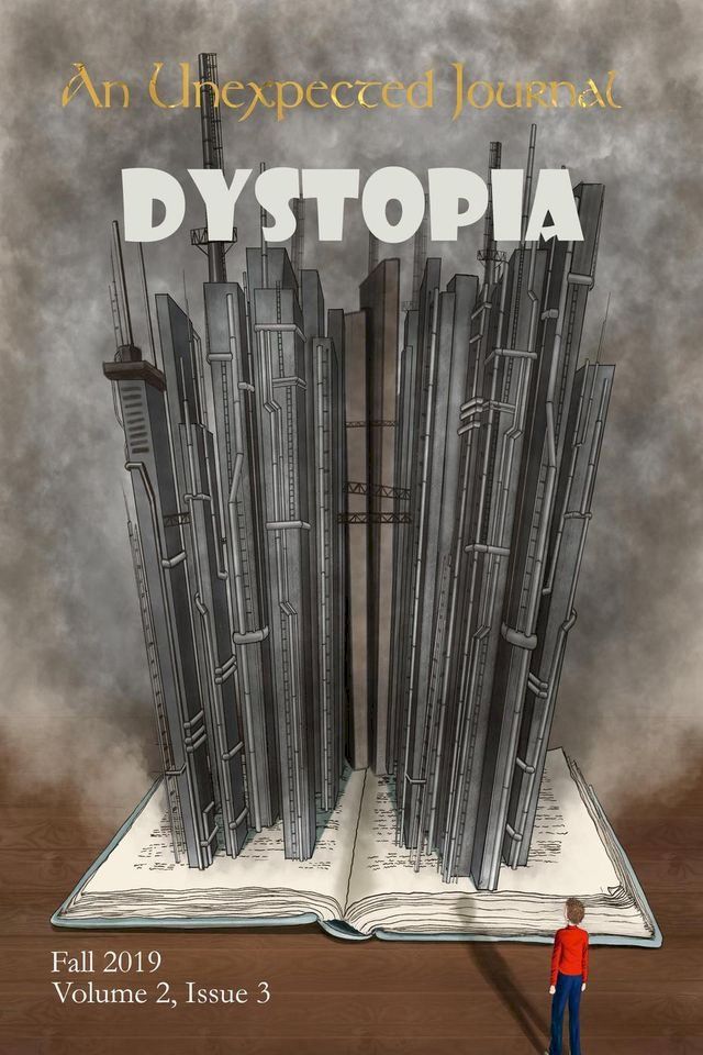  An Unexpected Journal: Dystopia(Kobo/電子書)